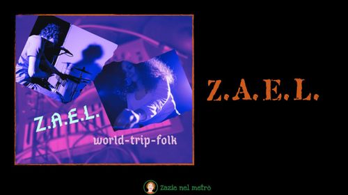 Z.A.E.L. world-trip-folk