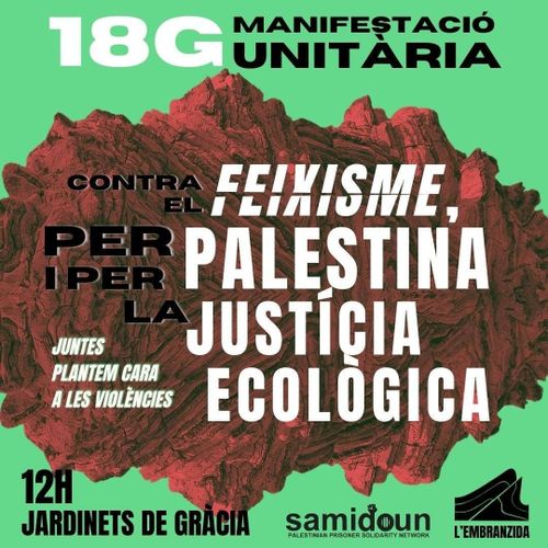 Manifestació unitària contra el feixisme, per Palestina i per la justícia ecològica