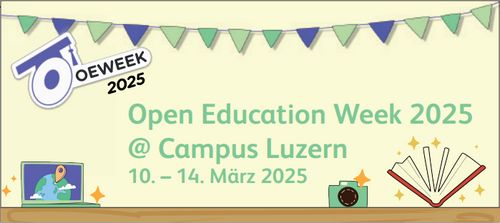 OEW@Campus Luzern – (Wie) Unterstützen Open Educational Resources Lehr- und Lernprozesse?