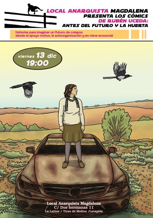 Presentación de los cómics: Antes del futuro y La huerta, de Rubén Uceda. Viernes 13, 19h.