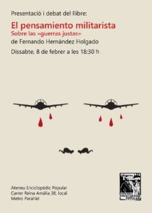 Presentación y debate del ensayo del profesor Fernando Hernández Holgado: El pensamiento militarista sobre las guerras justas.