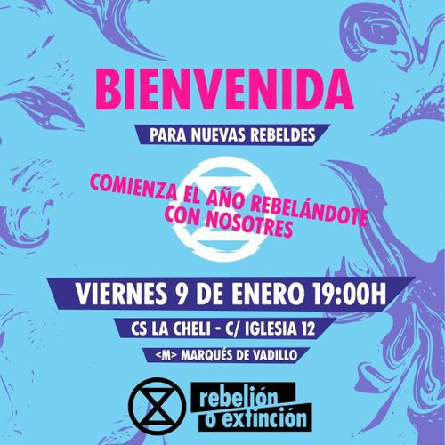 Bienvenida a Nuevas Rebeldes - Rebelión o Extinción 