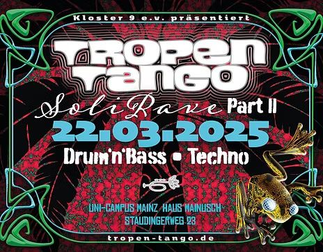 Tropen Tango Soli Rave Part II