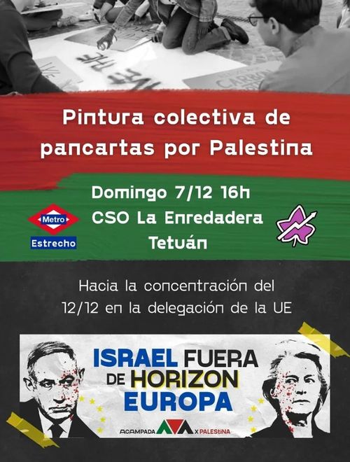 https://🔻Hacia la concentración del 12 de diciembre:  1️⃣ Domingo 7 (16h): Sesión de pintura colectiva de pancartas por Palestina en La Enredadera. ¡Ven a ayudar! https://www.instagram.com/p/DR5EAplDFUk  2️⃣ Miércoles 10 (12:30h): Presentación de Acampada en la UC3M donde se tratarán las relaciones de la UC3M con Israel a través del programa de la UE Horizon Europe. ¡Abierto a todo el público, no sólo a estudiantes de la UC3M! https://www.instagram.com/p/DR4YLb3DPnO  3️⃣ Viernes 12 (18h): Concentración en la Delegación de la Unión Europea en Madrid junto a 20+ otros países. ¡Fin al financiamiento del estado genocida! ¡Israel fuera de Horizon! https://www.instagram.com/p/DR2S2ThjG0W
