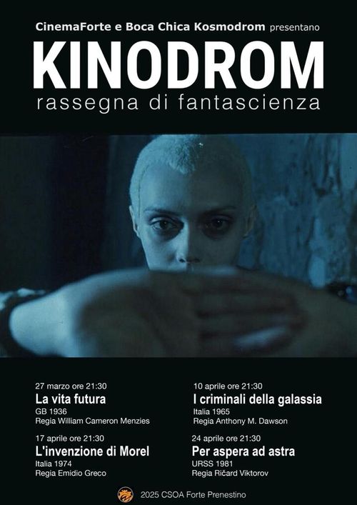 https://www.forteprenestino.net/attivita/cinema/3320-kinodrom-rassegna-di-fantascienza-di-cinemaforte