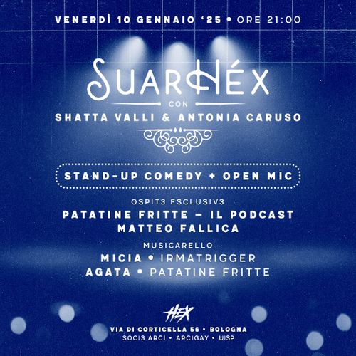 SuarHéx con Shatta Valli & Antonia Caruso ✦ Stand-up Comedy + Open Mic